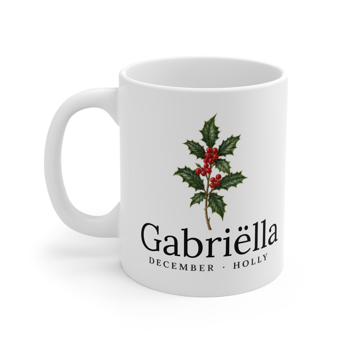 Holly Birth Flower Mug — Personalized (December Birth Month)