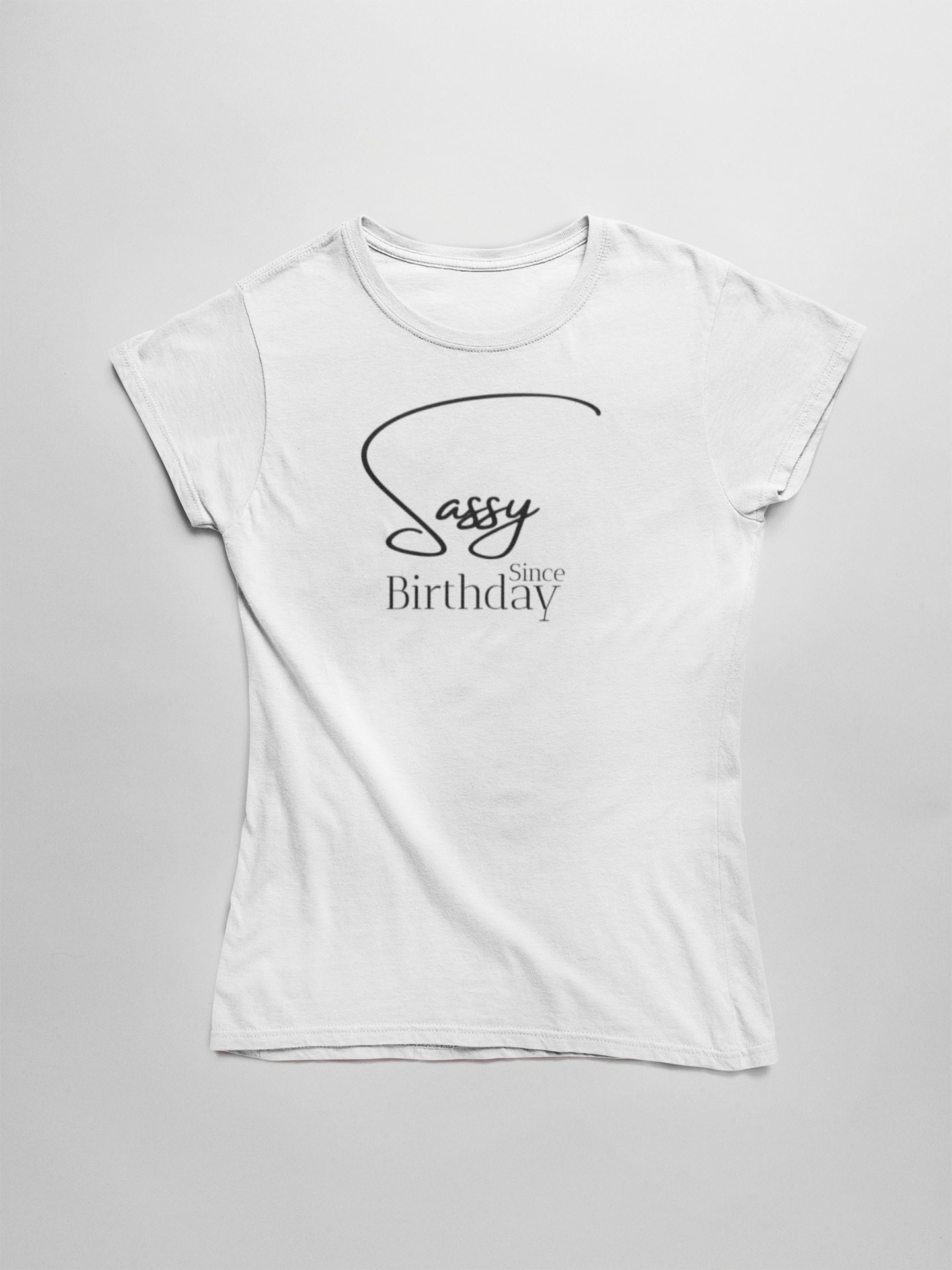 Sassique Sassy since birthday