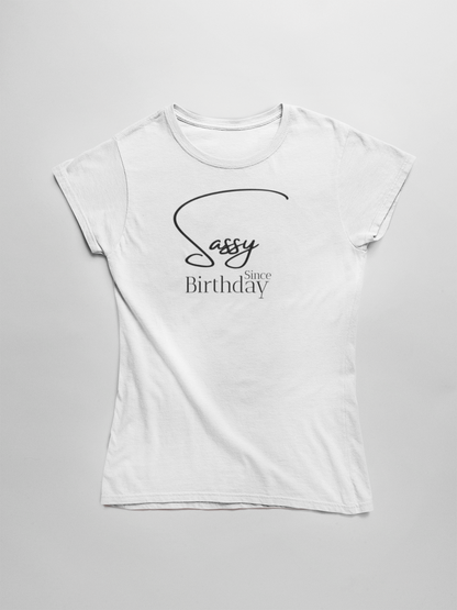 Sassique Sassy since birthday