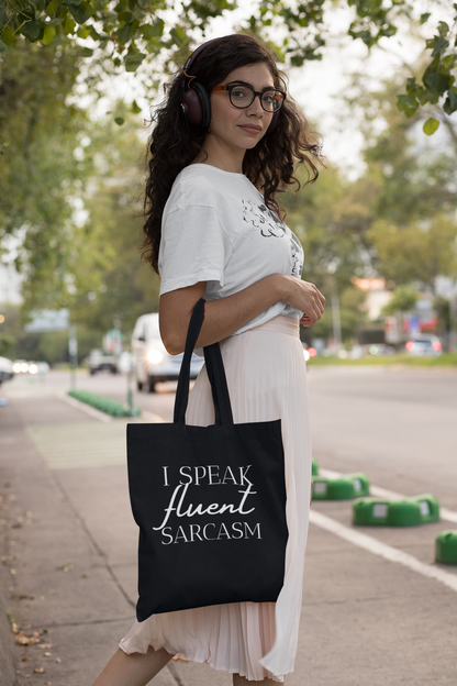 Sassentials Tote with quote: I speak fluent sarcasm